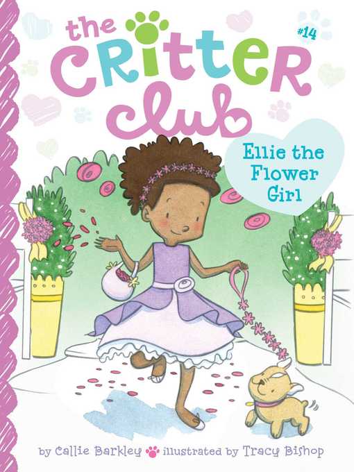 Title details for Ellie the Flower Girl by Callie Barkley - Available